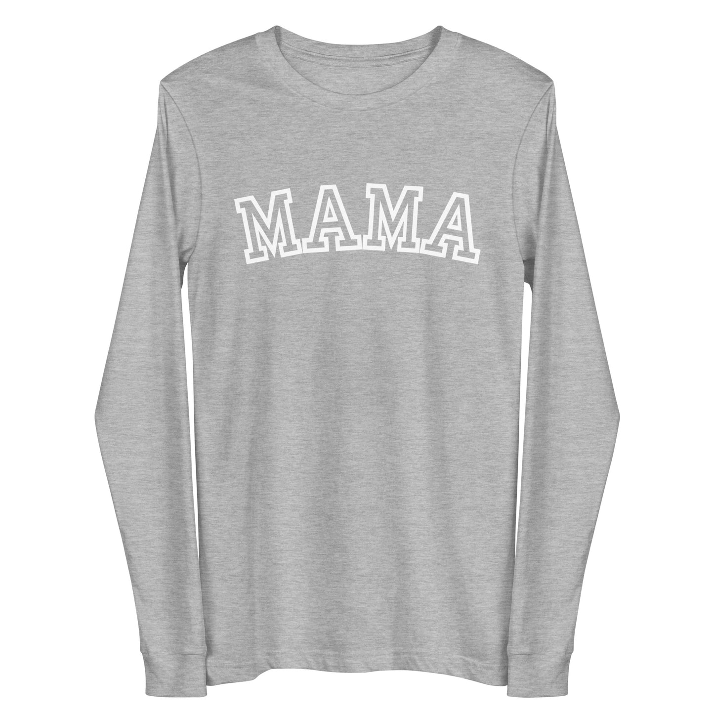 Mama Longsleeve T-Shirt