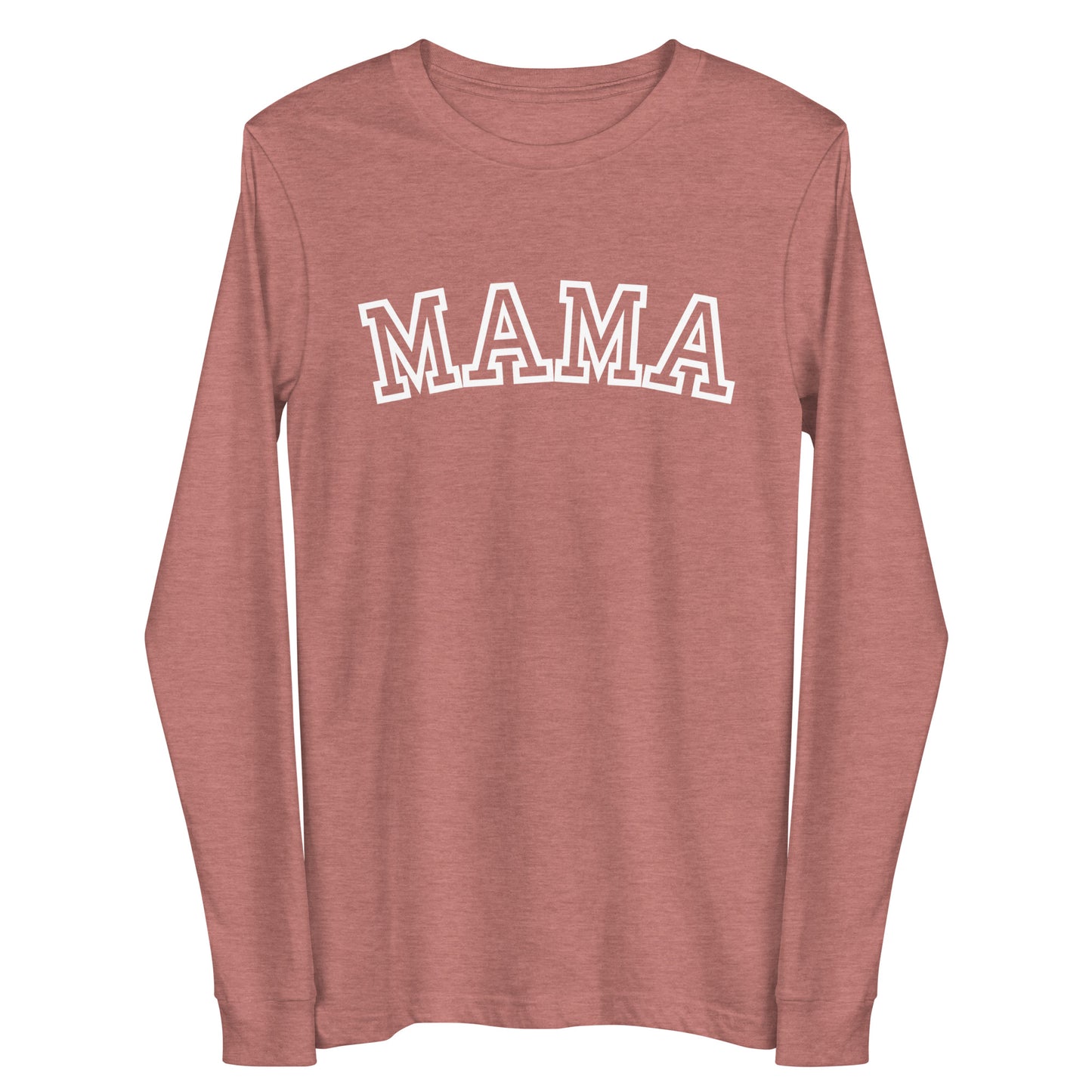 Mama Longsleeve T-Shirt