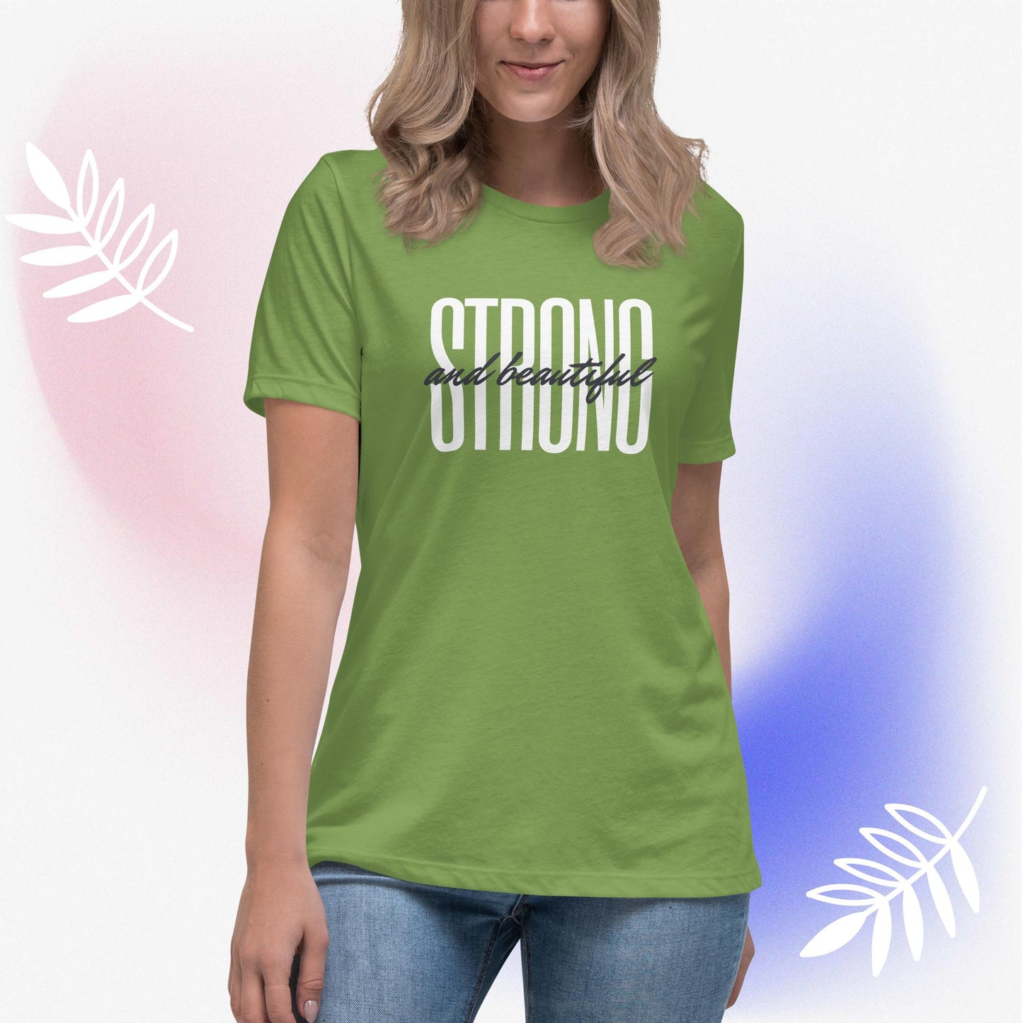 Strong & Beautiful T-shirt